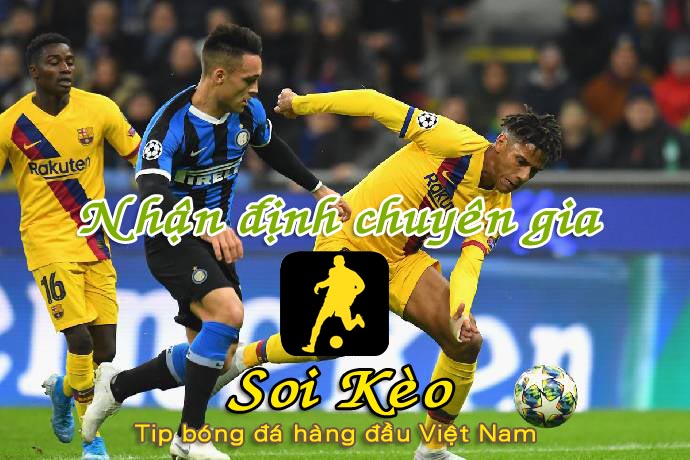 Soi Kèo Inter Milan - Barcelona