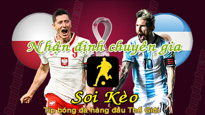 Soi Kèo Ba Lan - Argentina