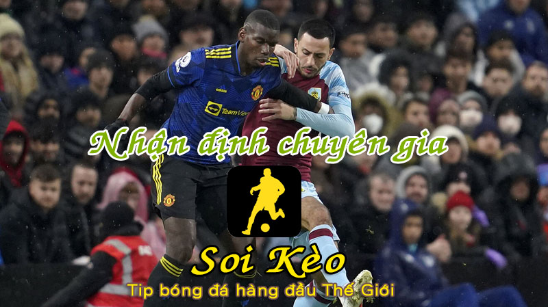 Soi Kèo MU - Burnley