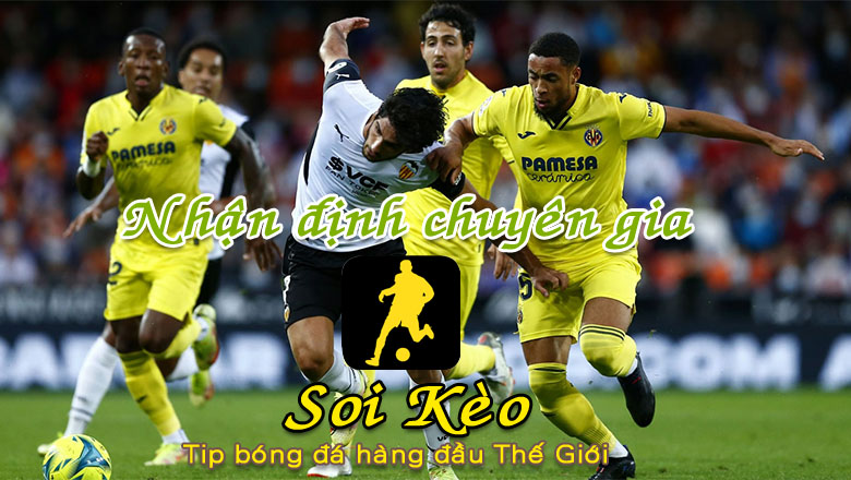 Soi Kèo Villarreal - Valencia