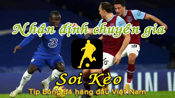 Nhận định Soi Kèo Chelsea vs West Ham: Nhuộm xanh thành London