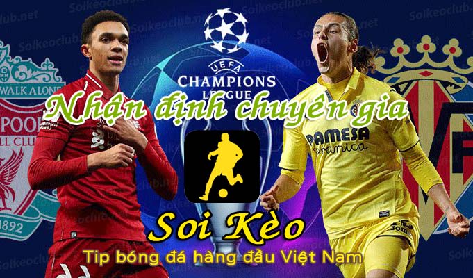 Nhận định Soi Kèo Liverpool vs Villarreal: Giải mã hiện tượng