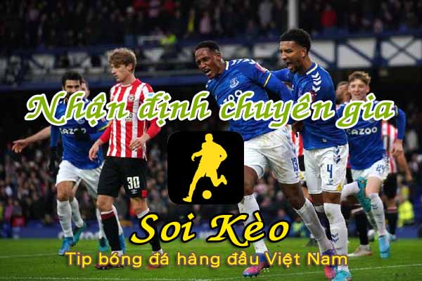 Nhận định Soi Kèo Everton vs Brentford: Quyền tự quyết