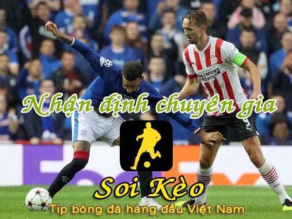 Soi Kèo PSV - Rangers