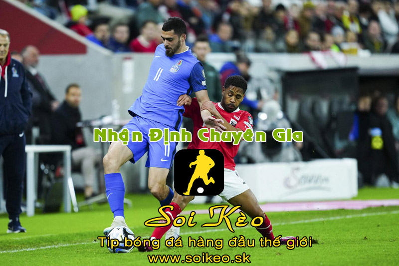 Soi Kèo tip bóng đá Azerbaijan - Áo