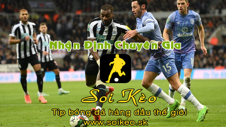 Soi Kèo tip bóng đá Bournemouth - Newcastle