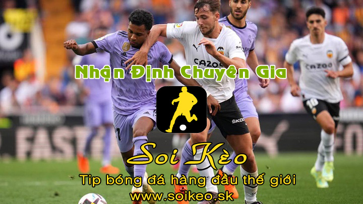 Soi Kèo tip bóng đá Real Madrid - Valencia