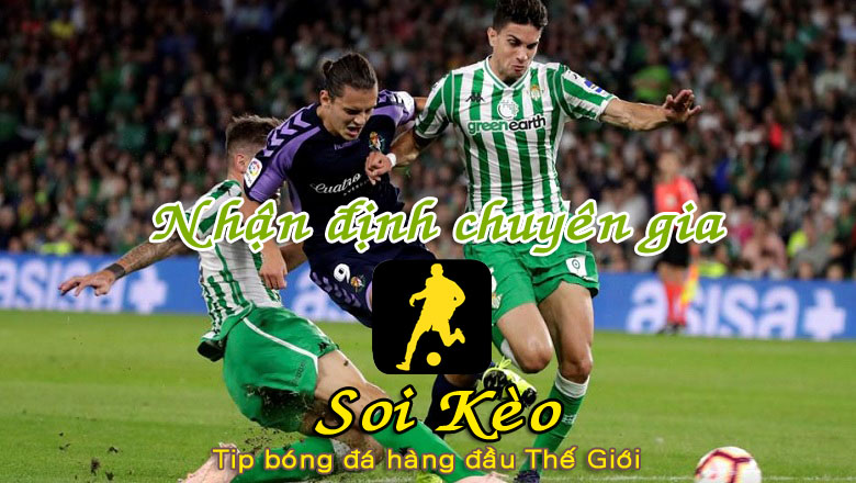 Soi Kèo Real Betis - Valladolid