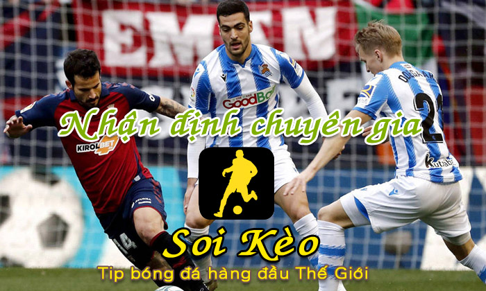 Soi Kèo tip bóng đá Osasuna - Sociedad
