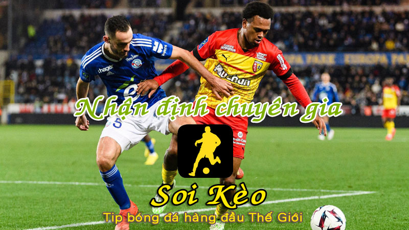Soi Kèo Lens - Strasbourg