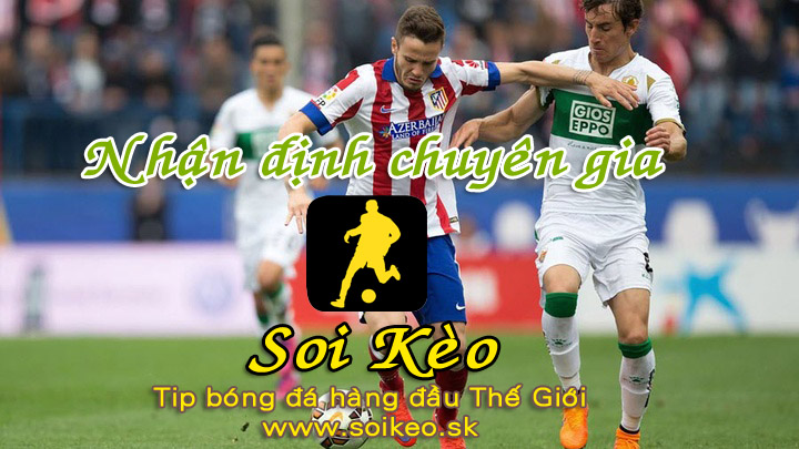 Soi Kèo tip bóng đá Elche - Atletico Madrid