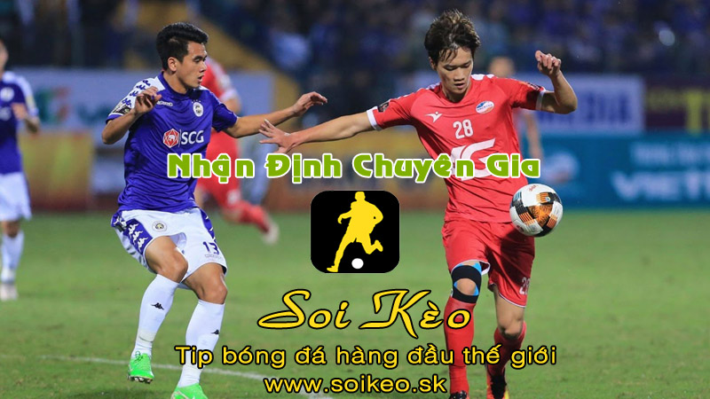 Soi Kèo tip bóng đá Hà Nội - Viettel