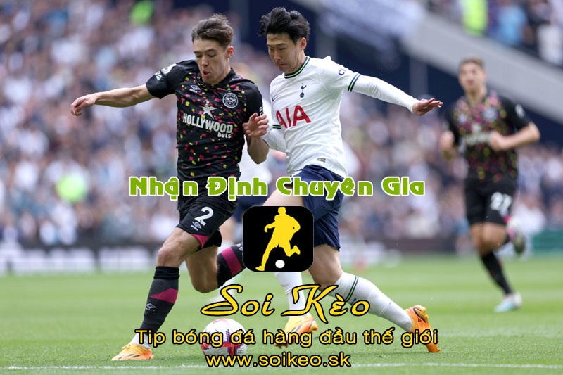 Soi Kèo tip bóng đá Brentford - Tottenham