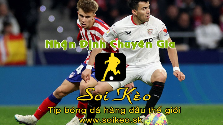 Soi Kèo tip bóng đá Atletico Madrid - Sevilla