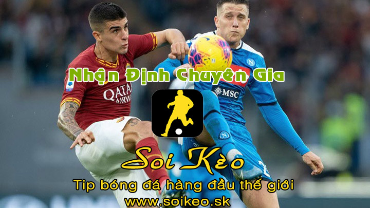 Soi Kèo tip bóng đá Napoli - Roma