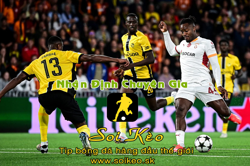 Soi Kèo tip bóng đá Galatasaray - Young Boys