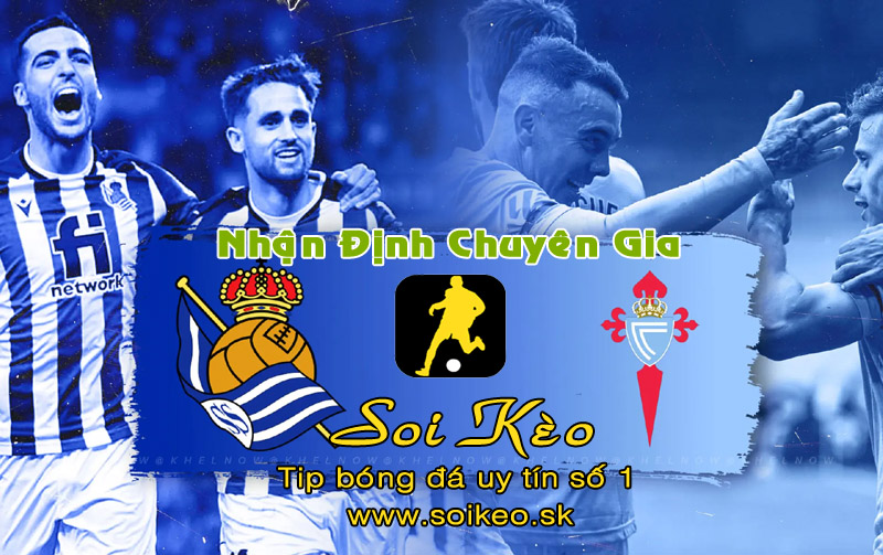 Soi Kèo Celta Vigo - Real Sociedad