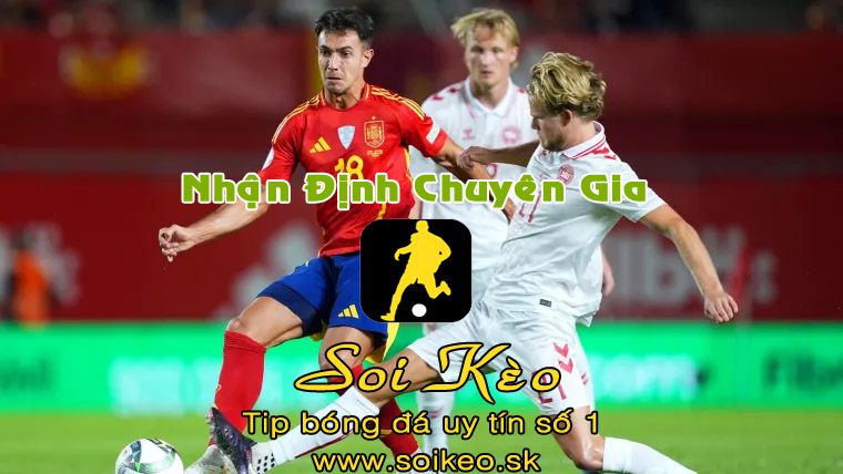 Soi Kèo Hà Lan - Tây Ban Nha